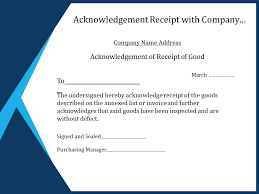 Start a free trial now to save yourself time and money! Acknowledgement Receipt With Company Name Address And Goods Signed And Sealed Ppt Images Gallery Powerpoint Slide Show Powerpoint Presentation Templates