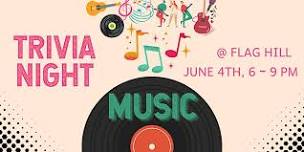 Trivia Night at Flag Hill - Music Edition