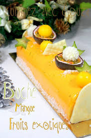 Recette Buche De Noel Facile Mousse Exotique Recette Buche De Noel Facile Recette Buche De Noel Buche De Noel Mousse