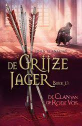 Boek Recensie De Grijze Jager 13 De Clan Van De Rode Vos Boeken Jagers Lezen