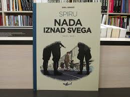SPIRU: Nada iznad svega III