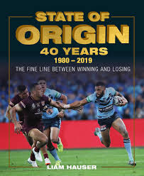 State of origin — (herkunftsland) ist der in australien benutzte name für sportevents oder andere veranstaltungen, die zwischen teams der australischen bundesstaaten ausgetragen werden. State Of Origin 40 Years Book By Liam Hauser Official Publisher Page Simon Schuster Au