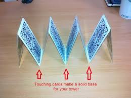 The /\, or apex, should balance independently when placed down on the surface. How To Build A Tower Of Cards