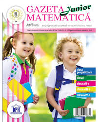 2008 2009 2010 2011 2012. Editura Dph Gazeta Matematica Junior