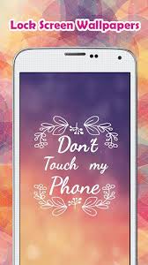 You do not require any special app to change it. Lock Screen Wallpapers App Apk Download For Android