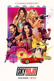 An irreversible season 2 finale that leaves you wanting more of the effective netflix series pauline potteer july 23, 2021 3 min read one of the great doubts that many of us had with the second season of 'sky red' is if it was going to serve to put an end to the series of netflix. Sky Rojo Wikipedia