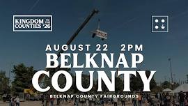 Kingdom to the Counties - Belknap County