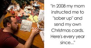 Your unique greeting card will have no problem getting everyone's attention. 9 Years Ago Mom Told Son To Sober Up And Make His Own Christmas Cards Son Doesn T Disappoint Every Year Bored Panda