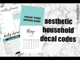 You can customize your builds with these. Aesthetic Household Picture Codes Planners Chores Calendars Bloxburg Youtube Bloxburg Decal Codes Calendar Decal Bloxburg Decals Codes