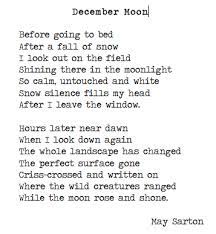 From December Moon By May Sarton Words Quotes Poetry