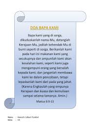Terima kasih ya bapa, engkau telah menyertai kami satu persatu ke sekolah ini. Doa Bapa Kami