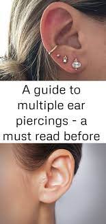 A Guide To Multiple Ear Piercings A Must Read Before You Go To Get Your Ears Pierced Multiplepie Multiple Ear Piercings Ear Piercings Large Hoop Earrings
