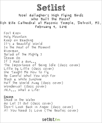 We did not find results for: Live Photos Setlist Highlights Noel Gallagher S High Flying Birds Setlist Fm