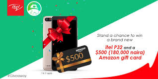 500 amazon gift card to naira. Itel Nigeria On Twitter Itel Mobile Has Partnered With Android Authority To Give Out A Brand New Itel P32 And A 500 180 000 Naira Amazon Gift Card See Details Here Https T Co Syj7l2mid8 Good