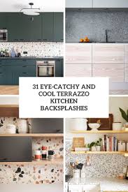 The terrazzo tile has transformed, and the new and improved upgrade is stealing the show. 31 Eye Catchy And Cool Terrazzo Kitchen Backsplashes Shelterness