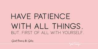 The best love quotes of 2020. 60 Inspiring Patience Quotes Sayings About Being Patient Yourtango