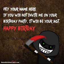 We did not find results for: Funny Scary Birthday Wish With Name