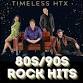 80s/90s ROCK HITS by Timeless HTX event image