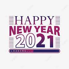 Happy New Year 2021 Loading Design Vector Png Image Colorful Png Image Text Effect Ai For Free Download Pngtree Happy New Year Text Happy New Year Background New Year Text