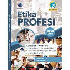 Materi etika profesi kelas 10. Buku Etika Profesi Smk Mak Kelas X Shopee Indonesia