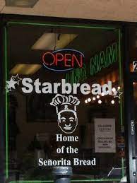 Starbread Bakery In South San Francisco Home Of The Buttery Sweet Senorita Bread Yummmmmmm San Francisco Houses Bakery South San Francisco