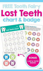 Free Tooth Fairy Lost Teeth Chart And Badge Printables