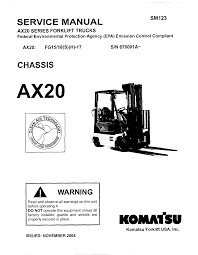 Buy now then instant download the complete manual. Service Manual Komatsu Forklift Usa Inc V3 1 Manualzz