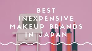 Maybe you would like to learn more about one of these? 5 Best Inexpensive Japanese Makeup Brands 2021 Japan Web Magazine