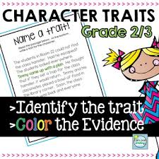 Character Traits Passagesstudents Will Read Passage Identify A Trait For The Character Trait Passages Character Trait Lessons Reading Passages