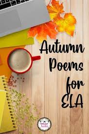 Fall Poems To Teach In 2020 English Teaching Resources Teaching Teaching Poetry