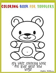 Amazon web services scalable cloud computing services. Amazon Com Coloring Book For Toddlers My Best Coloring Book For Kids Girls And Boys Large Giant Coloring Book For Kids Big Coloring Book For Kids Kids Activity More Kids Coloring Book