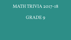 Friends and other trivia players to win! Math Quiz 2017 18 By Cini Johny