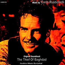 The Thief of Bagdad: Original Motion Picture Soundtrack