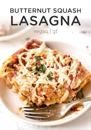 The Best Vegan Lasagna Recipe With Butternut Squash Simply Quinoa Recipe Butternut Squash Lasagna Vegan Lasagna Recipe Vegan Lasagna