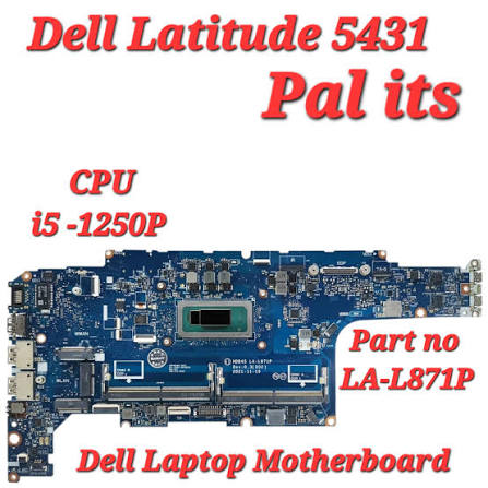 DELL LATITUDE 5431 LA-L871P Laptop Motherboard at ₹ 13000/piece in Mumbai