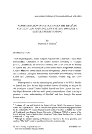 First of all, common law, also known as case law, or precedent, is law developed if there is no malaysian case law, english case law can be applied. Pdf Administration Of Justice Under The Shariah Common Law And Civil Law System Towards A Better Understanding
