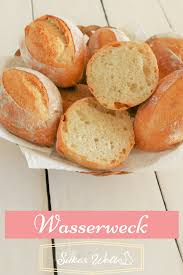 Knusprige Und Einfache Wasserweck Mein Rezept Auf Silkeswelt Rezept Brot Selber Backen Brot Selber Backen Rezept Brot Backen Rezept