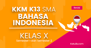 Jul 14, 2019 · kkm bahasa inggris kelas x xi xii sma ma kurikulum 2013 revisi 2018 ini merupakan file terbaru yang akan saya bagikan pada kesempatan kali ini secara gratis. Kkm K13 Bahasa Indonesia Kelas X Revisi 2019 Katulis