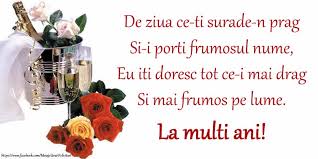 Pentru ca atunci totul va fi bine si vei gasi puterea sa razbati peste orice greutati. Felicitari Aniversare De Ziua Numelui Pagina 10 Felicitarianiversare Com