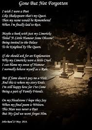 Gone But Not Forgotten All Types Of Poetry Poetry Love Poems Gangster Quotes