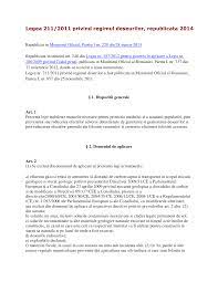 Noua lege privind regimul deseurilor, legea 211/2011, la capitolul 32 „pastrarea evidentei prevede cerinte suplimentare. Https Www Edu Veterinar Ro Files Download Legislatie Protectia Mediului Legea 211 2011 Republicata 2014 Pdf