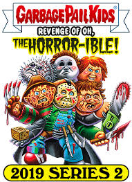 Also the garbage pail kids, who steal, threaten, assault, and vandalize throughout the film. Garbage Pail Kids 2019 Series 2 Revenge Of Oh The Horror Ible Gpk World