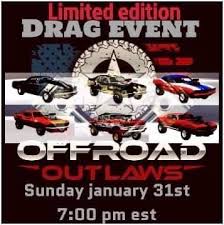 Offroad Outlaws Please Read This Entire Post Before You Comment Please Read This Entire Post Before You Comment Please Read This Entire Post Before You Comment Alright Drag Racers Offroad Outlaws