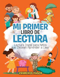 En conclusión, para que los niños amen la lectura y sean buenos estudiantes, hay que mostrarles libros de contenido atractivo, pero educativo. Mi Primer Libro De Lectura Lectura Inicial Para Ninos Que Desean Aprender A Leer Spanish Edition Pasos Primeros Imagen Editorial 9781640810358 Amazon Com Books