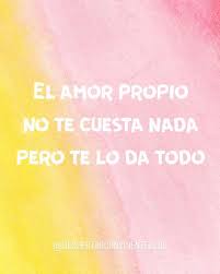 El Amor Propio Frases Reflexiones Pensamientos Amor Frasesdeamor Meditacion Gracias Love Motivationalquotes Felic Happy Quotes Quotes Happy
