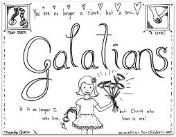 The resurrection and the life crafting the word god. Galatians Bible Book Coloring Page Ministry To Children