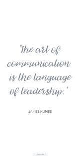 The Art Of Communication Http Levo Im Levo Ms Teams Work Quotes Comunication Quotes Communication Quotes