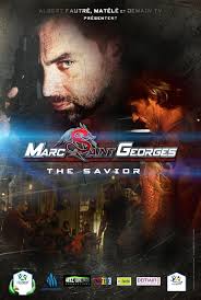 Marc Saint Georges: The Savior (TV Series 2013– )