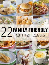 For some, it's the image of a family sitting around a big feast—a pleasant, calm scene. 22 Family Friendly Dinner Ideas Taste And Tell
