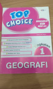 Dskp ini merangkumi bagi semua mata pelajaran kssm tingkatan 1 iaitu seperti berikut Top Choice Geografi Kssm Tingkatan 1 Pt3 Books Stationery Books On Carousell